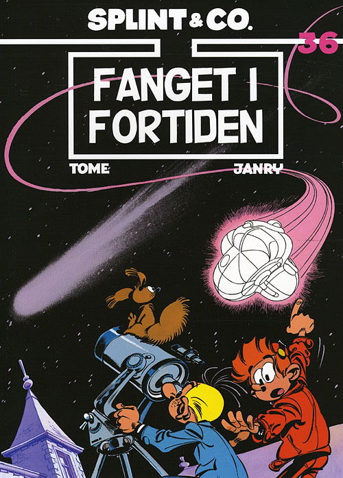 Cover for Tome · Splint &amp; Co., 36: Fanget i fortiden (Sewn Spine Book) [1st edition] (2008)