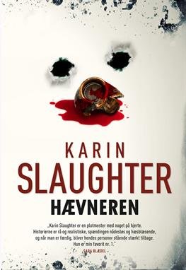 Cover for Karin Slaughter · Hævneren (pb stort format) (Paperback Bog) [2. udgave] [Paperback] (2012)