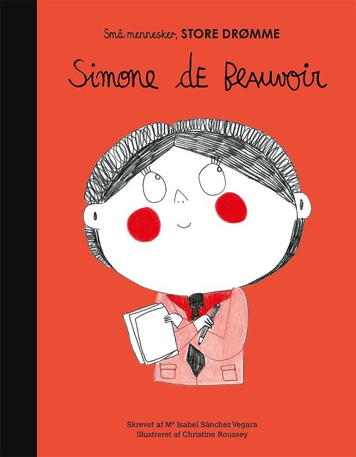 Cover for Maria Isabel Sanchez Vegara · Små mennesker, store drømme: Simone de Beauvoir (Innbunden bok) [1. utgave] (2019)