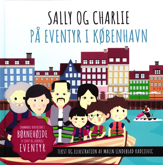 Sally og Charlie på eventyr i København - Malin Lindeblad Kadijevic - Books - Malin Lindeblad Kadijevic - 9788793778047 - December 4, 2019