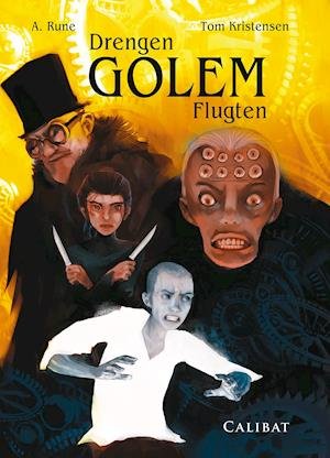 Cover for A. Rune · Drengen Golem: Flugten (Pocketbok) [1:a utgåva] (2021)