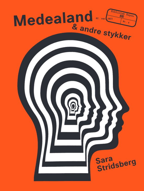 Cover for Sara Stridsberg · Bibliotek Bayou: Medealand (Sewn Spine Book) [1st edition] (2023)