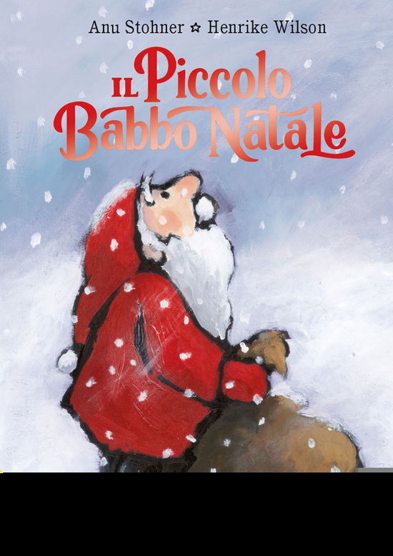 Cover for Anu Stohner · Il Piccolo Babbo Natale. Ediz. A Colori (Book)