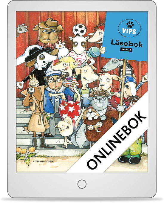 Cover for Lena Hultgren · Vips: Vips Läsebok nivå 3 åk 1 Onlinebok Grupplicens 12 mån (e-book) (2013)