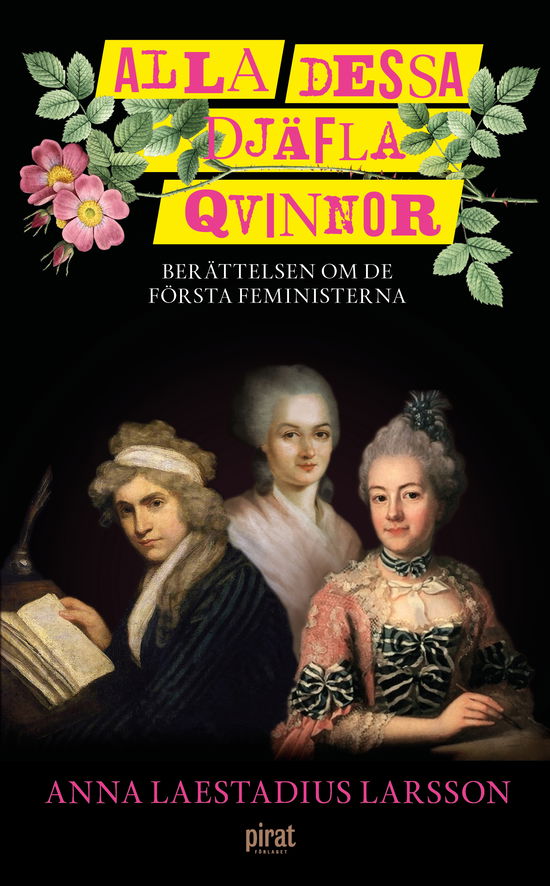 Cover for Anna Laestadius Larsson · Alla dessa djäfla qvinnor (Pocketbok) (2024)