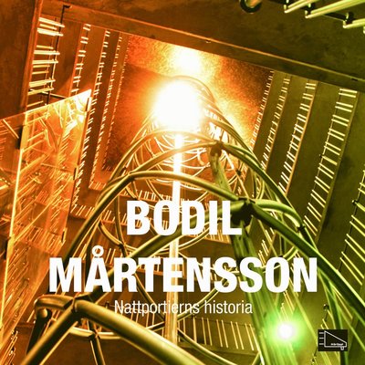 Cover for Bodil Mårtensson · Nattportierns historia (CD) (2012)