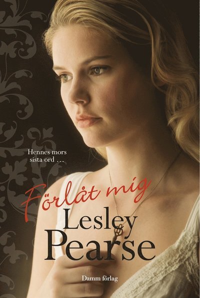 Cover for Lesley Pearse · Förlåt mig (ePUB) (2014)