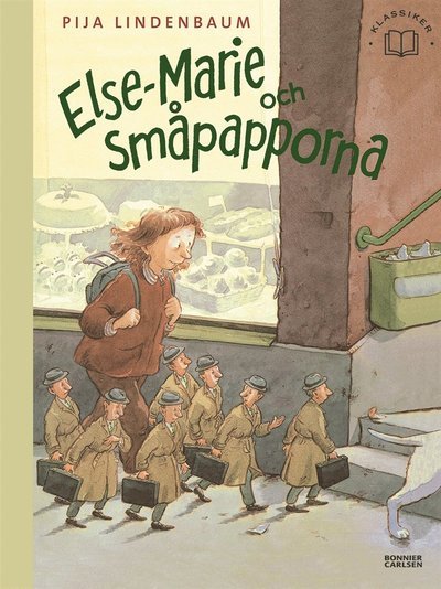 Cover for Pija Lindenbaum · Else-Marie och småpapporna (PDF) (2020)