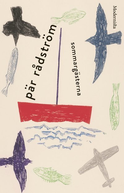 Cover for Pär Rådström · Sommargästerna (Book) (2010)