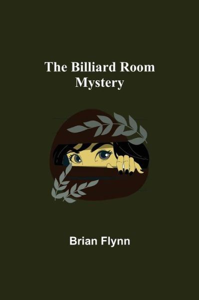 Cover for Brian Flynn · The Billiard Room Mystery (Paperback Book) (2021)