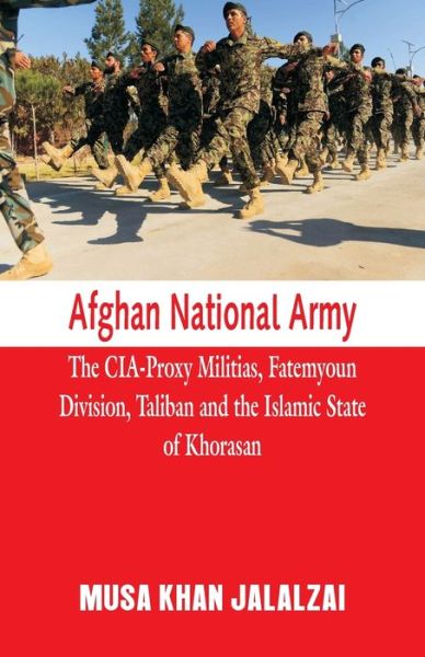 Cover for Musa Khan Jalalzai · Afghan National Army (Pocketbok) (2020)