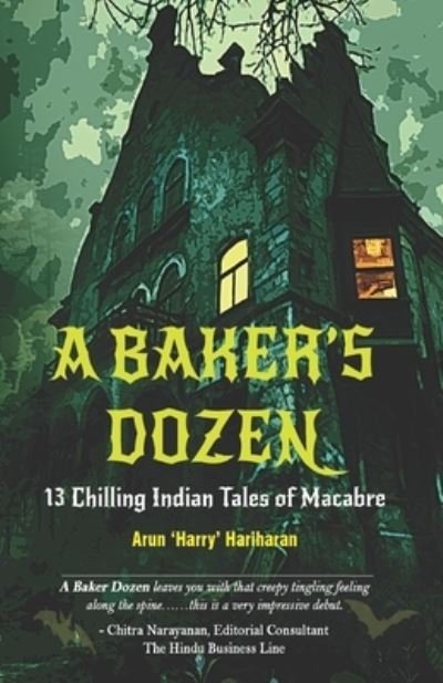 Cover for Arun 'Harry' Hariharan · A Baker's Dozen (Pocketbok) (2021)