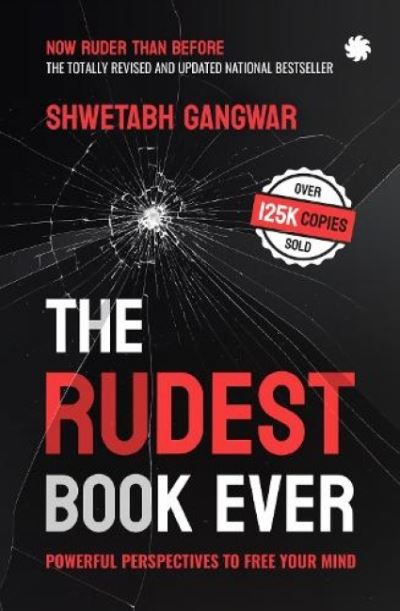 Cover for Shwetabh Gangwar · The Rudest Book Ever: Powerful Perspectives to Free Your Mind (Paperback Book) (2022)