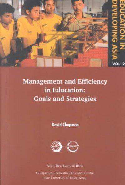 Cover for David Chapman · Education in Developing Asia V 2 - Management and Efficiency in Education - Goals and Strategies (Paperback Book) (2002)