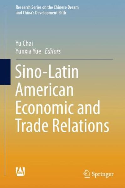 Cover for Sino Latin American Economic and Trade Relations (Book) [1st ed. 2019 edition] (2019)