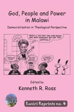 Cover for Andrew R Ross · God, People and Power in Malawi (Paperback Book) (2018)