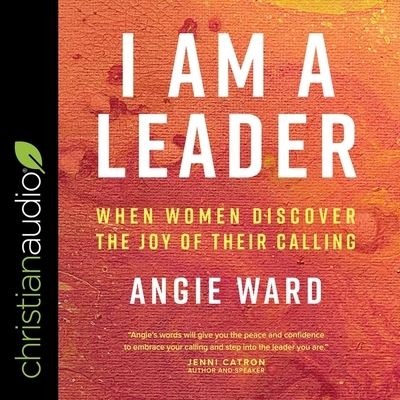 Cover for Angie Ward · I Am a Leader (CD) (2020)