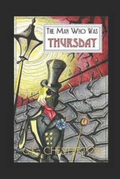Cover for G K Chesterton · The Man Who Was Thursday: A Nightmare (Paperback Book) [Illustrated edition] (2022)