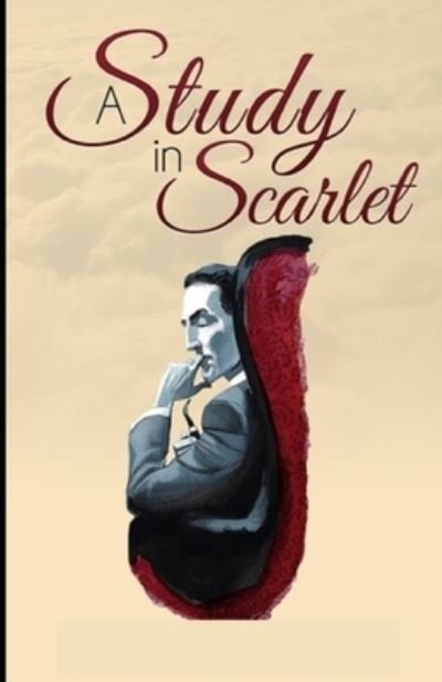 Cover for Conan Doyle · A Study in Scarlet: (Paperback Bog) [Illustrated edition] (2021)
