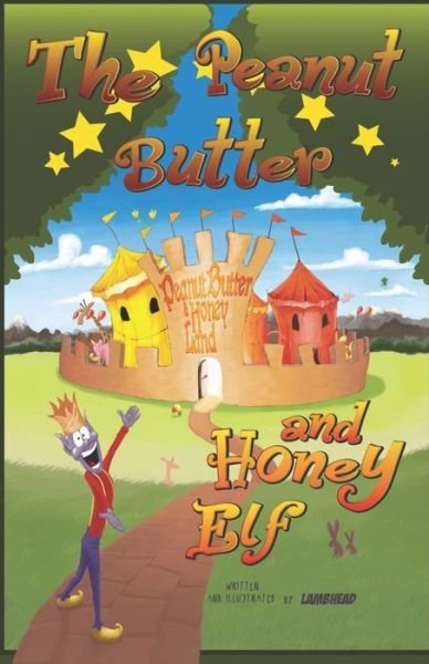 Cover for Lambhead · The Peanut Butter and Honey Elf (Paperback Book) (2020)