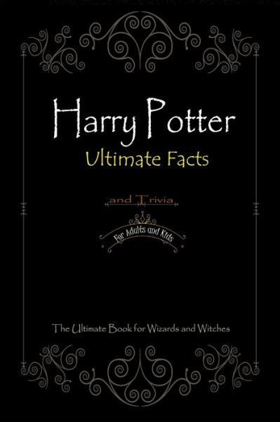 Cover for Amelia · Harry Potter Ultimate Facts And Trivia for Adults and Kids (Pocketbok) (2020)