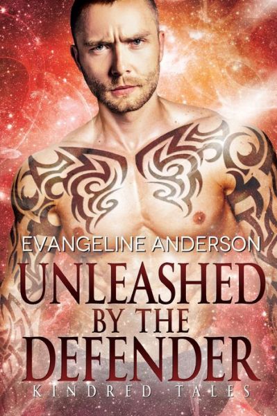 Cover for Evangeline Anderson · Unleashed by the Defender (Paperback Book) (2020)