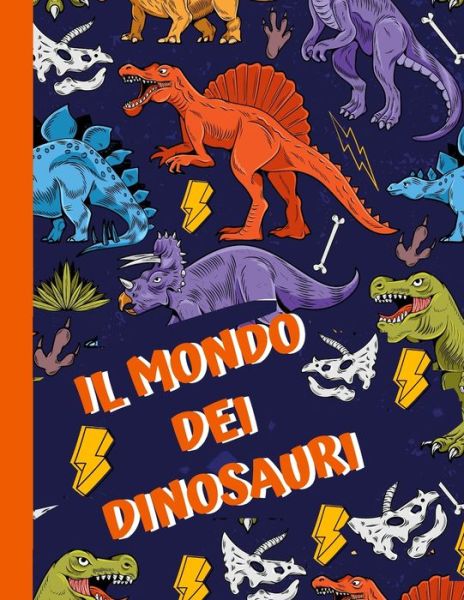 Cover for Meggan Magic · Il Mondo dei Dinosauri (Paperback Book) (2020)