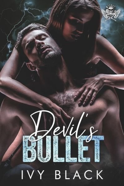 Cover for Ivy Black · Devil's Bullet: An Alpha Male MC Biker Romance - Steel Knights Motorcycle Club Romance (Paperback Bog) (2021)