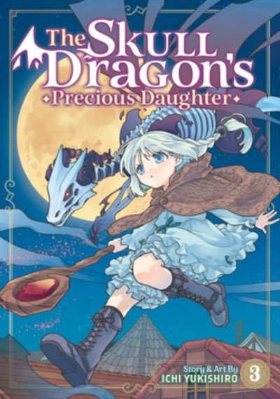 Cover for Ichi Yukishiro · The Skull Dragon's Precious Daughter Vol. 3 - The Skull Dragon's Precious Daughter (Paperback Book) (2024)