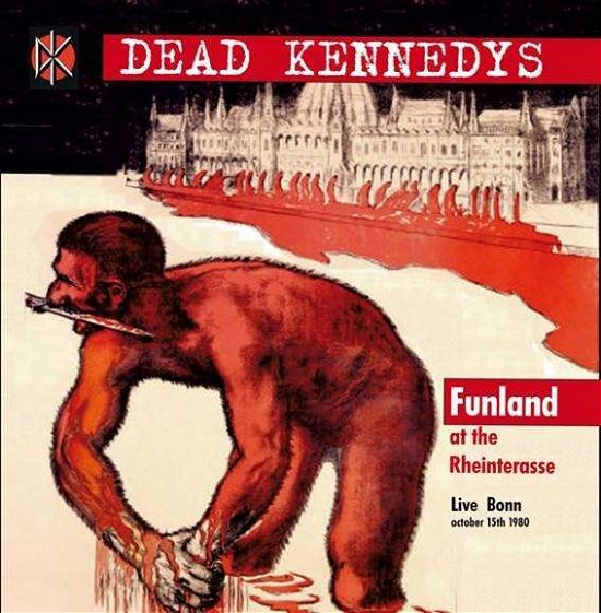 Funland at the Rheinterrasse - Dead Kennedys - Música - HC LI - 9991610082047 - 20 de maio de 2010