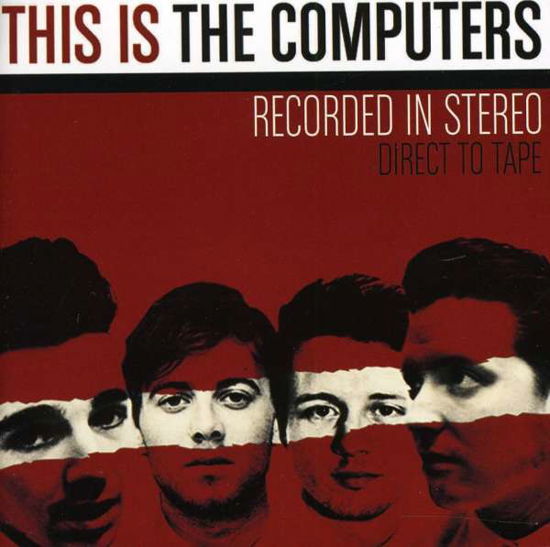 Cover for The Computers · This is the Computers (CD) (2011)