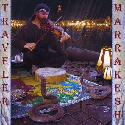 Cover for Traveler · Marrakesh (CD) (2012)