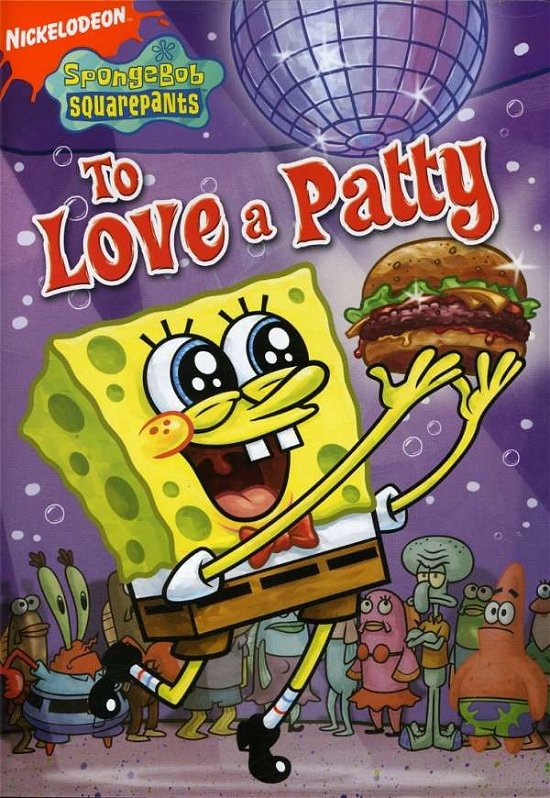 Cover for Spongebob Squarepants · To Love a Patty (DVD) (2008)