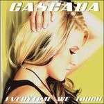 Cover for Cascada · Everytime We Touch (CD) (2007)