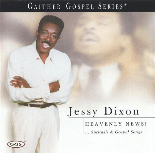 Cover for Jessy Dixon · Heavenly News (CD) (2023)