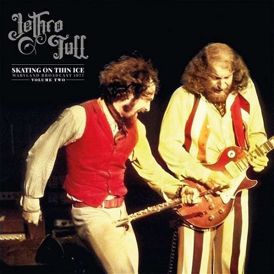 Skating On Thin Ice Vol.2 - Jethro Tull - Musique - GIMME RECORDINGS - 0803341528048 - 8 juillet 2022