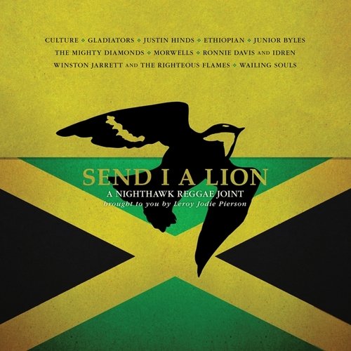 Cover for Send I a Lion: Nighthawk Reggae Joint / Various · Send I A Lion: A Nighthawk Reggae Joint (CD) (2020)