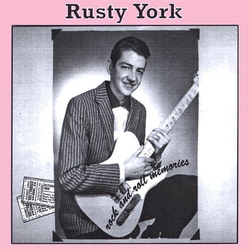 Cover for Rusty York · Rock &amp; Roll Memories (CD) (2009)