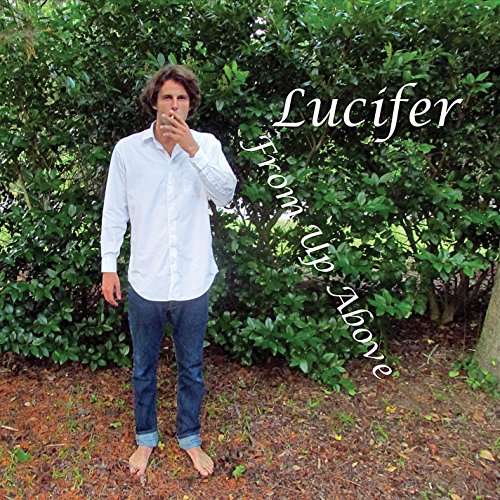 From Up Above - Lucifer - Música -  - 0888295310048 - 31 de julho de 2015