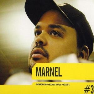 Underground Records Brasil Pres.vol.3 - Various / Marnel - Musik - UNDERGROUND/DJ INT - 1812190000048 - 10. februar 2006