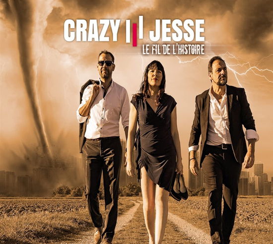 Le Fil De L'histoire - Crazy Jesse - Music - DIFFERANT DISTR - 3700398725048 - April 1, 2022