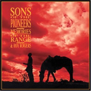 Cover for Sons Of The Pioneers · Memories Of The Range (CD) (1999)