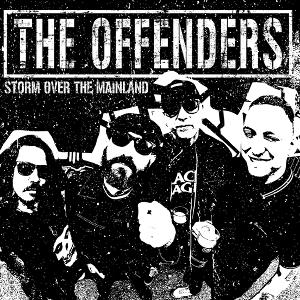 Cover for The Offenders (it) · Storm over the Mainland (LP) (2025)