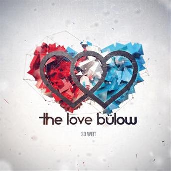 Cover for Love Buelow · So Weit (CD) (2012)