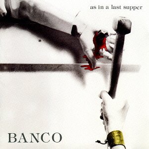 As in a Last Supper - Banco - Music - OCTAVE - 4526180198048 - April 29, 2015