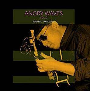 Angry Waves Vol.2 - Takayanagi Masayuki - Muzyka - DISK UNION CO. - 4539113107048 - 27 lutego 2016