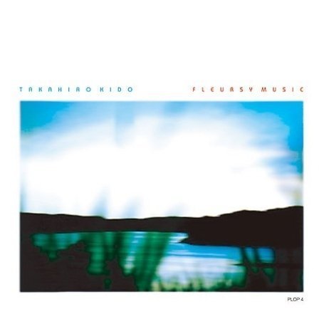 Takahiro Kido · Fleursy Music (CD) (2008)