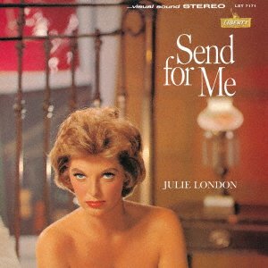 Cover for Julie London · Send for Me (CD) [Japan Import edition] (2021)