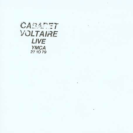 Live At The Ymca 27.10.79 - Cabaret Voltaire - Musikk - MUTE - 5016025670048 - 9. september 2013