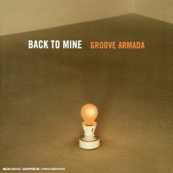 Cover for Groove Armada · Back to Mine (CD) (2001)